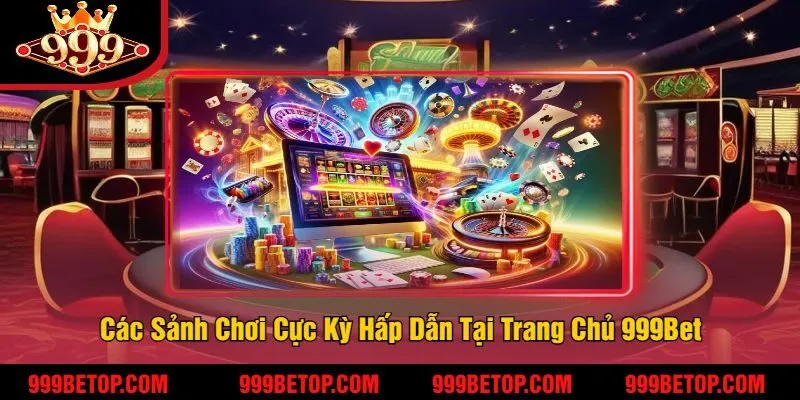 999BET - Link {1702.cn.com} tham gia cổng game uy tín 999bet 227 Các Sảnh Chơi Cực Kỳ Hấp Dẫn Tại Trang Chủ 999Bet